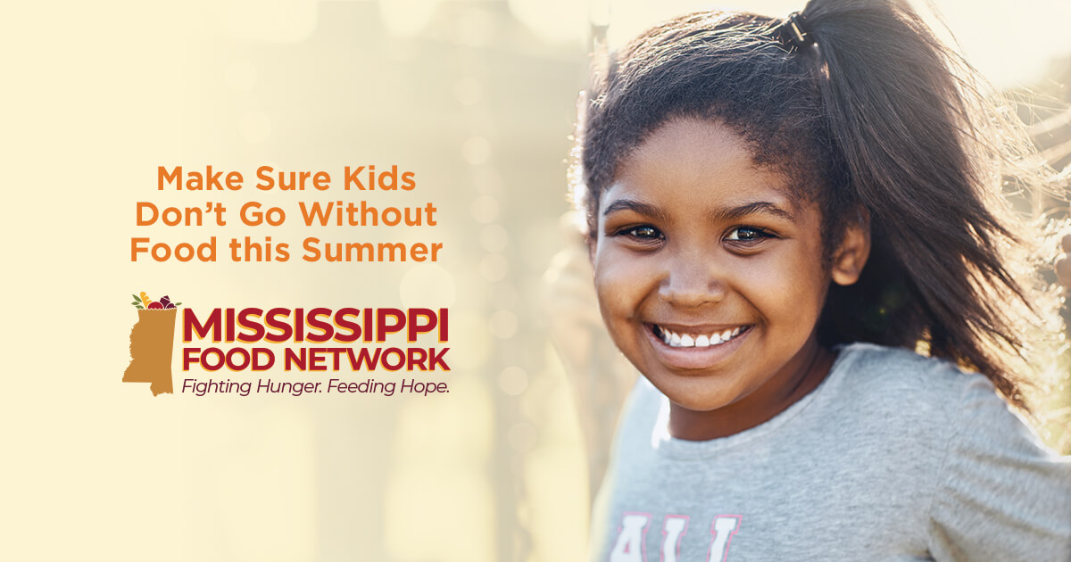 Hunger Free Summer lb 23 Mississippi Food Network